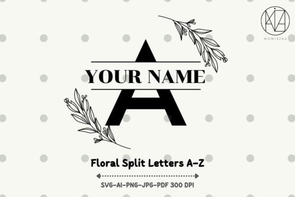 26 Floral Letter Svg, Split Monogram: Graphics & Illustrations Review